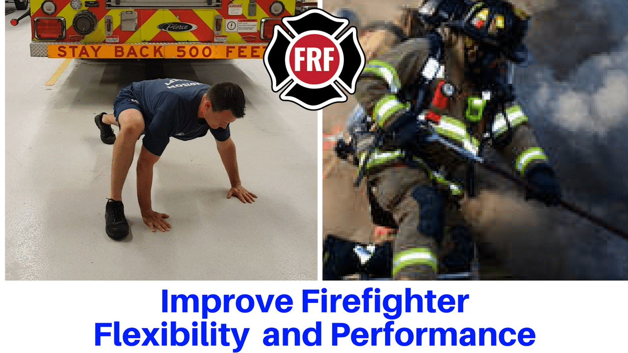 Firefighter Workouts The Importance of a Proper Warmup Fire Rescue