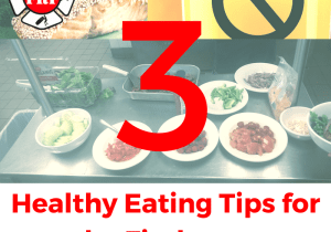 3 healthy eating tips for firehouse - Copy