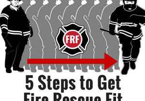 5 steps Get Fire Rescue Fit small