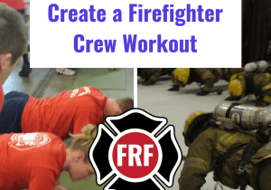 Create a Firefighter Crew Workout