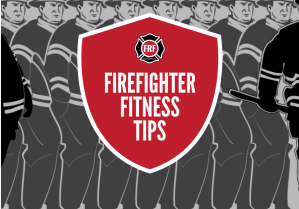 firefighter fitness tips