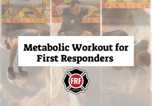 metabolic workout for first responders