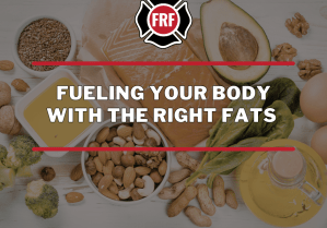 fueling with the right fats